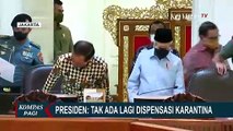 136 Kasus Omicron di Indonesia, Presiden Jokowi: Tidak Ada Lagi Dispensasi Karantina!