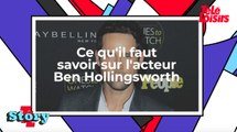 L’amour ne s’achète pas : ce qu'il faut savoir sur l'acteur Ben Hollingsworth