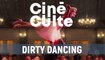 Dirty Dancing : les dessous du film culte