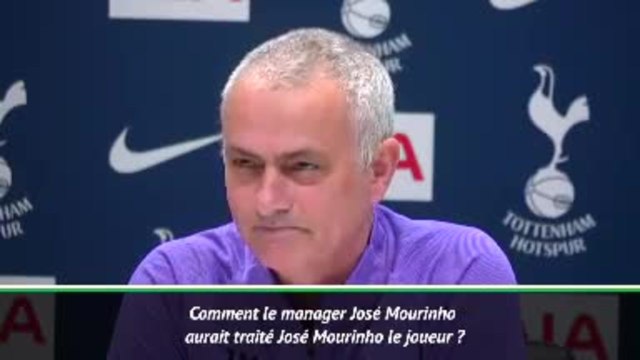 Premier League - Mourinho : Si je m'avais eu en tant que joueur ? Je ne m'aurais pas fait joué, je me serais donné gratuitement