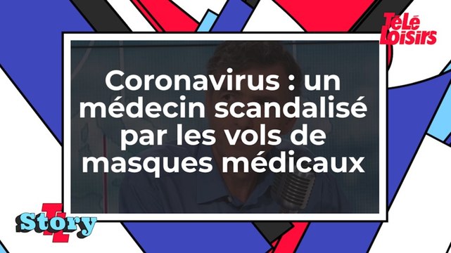 Coronavirus - Un médecin scandalisé face au vol de masques sanitaires dans les hôpitaux