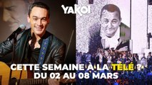 Yakoi à regarder à la télé cette semaine (du lundi 2 au dimanche 8 mars) ?