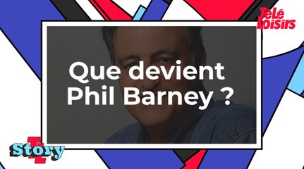 Que devient Phil Barney ?
