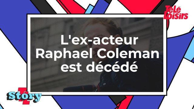 Décès de l'acteur Raphael Coleman