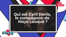 Qui est Cyril Denis, le compagnon de Maya Lauqué ?