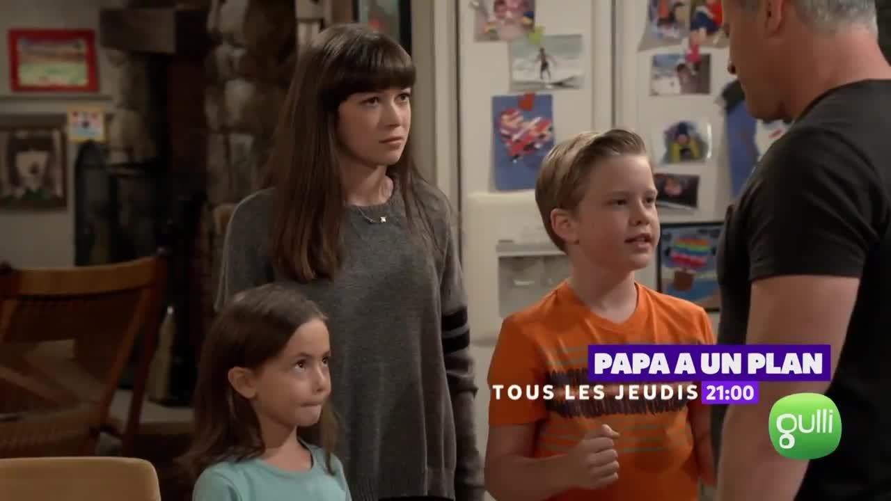 Papa a un plan - 30 janvier