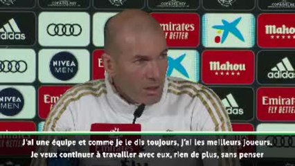 Real - Zidane : "J'ai les meilleurs joueurs"