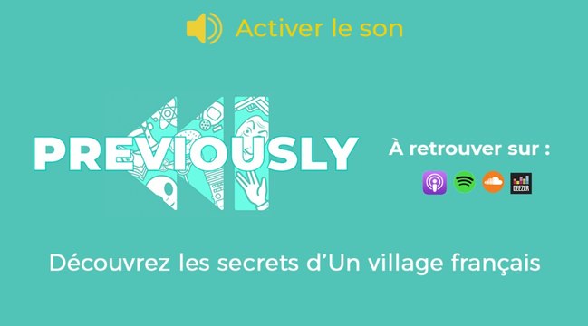 Un village français se dévoile dans Previously, le podcast de Télé-Loisirs !