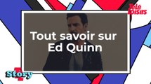 Qui est Ed Quinn ?