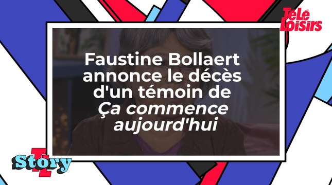 Faustine Bollaert annonce le décès d'un témoin de Ça commence aujourd'hui