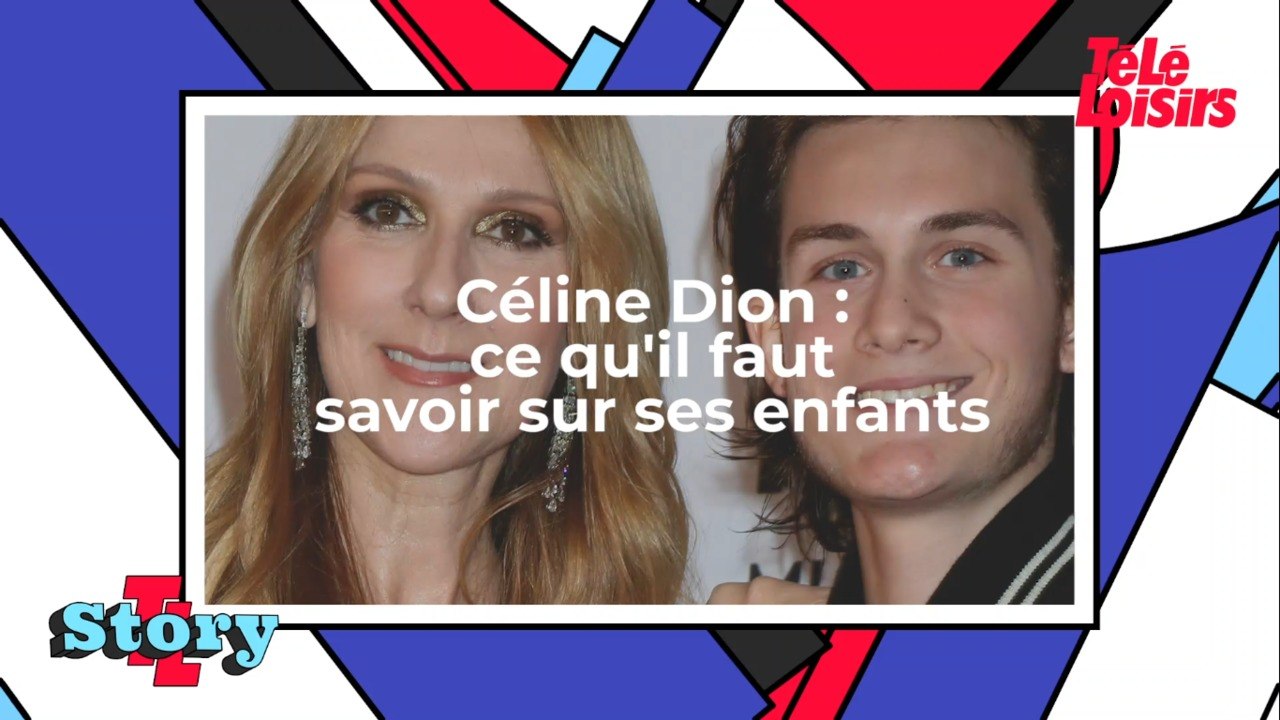 Céline Dion : ce qu'il faut savoir sur ses trois enfants René-Charles, Nelson et Eddy
