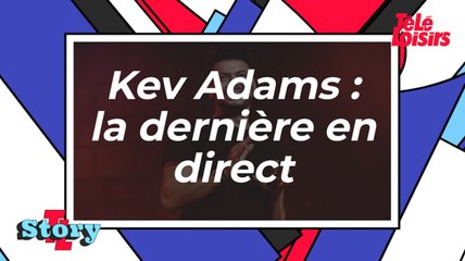 Kev Adams, la dernière en direct