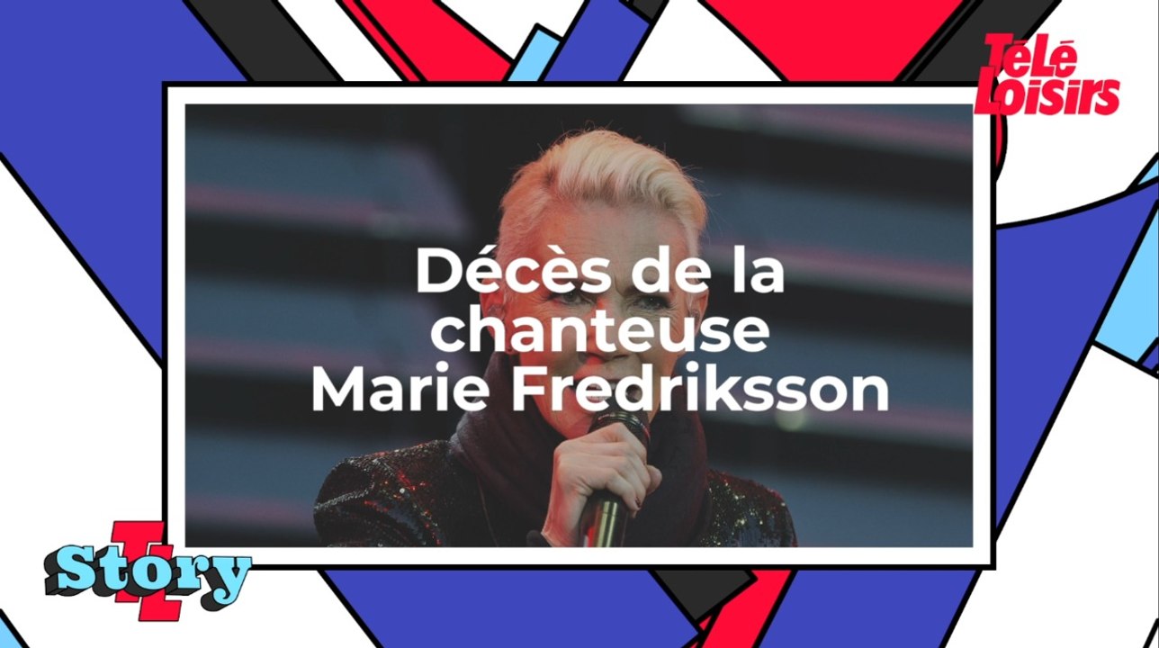 Marie Fredriksson, chanteuse du groupe Roxette, est décédée à 61 ans