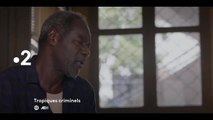Tropiques Criminels - 29 novembre