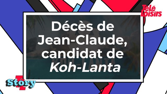 Décès de Jean-Claude, candidat de Koh-Lanta