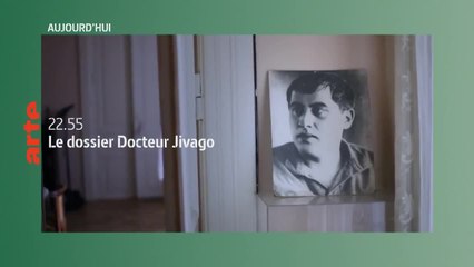 Le dossier “Docteur Jivago” - 6 novembre