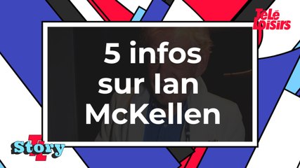 Tout ce qu'il faut savoir sur Ian McKellen