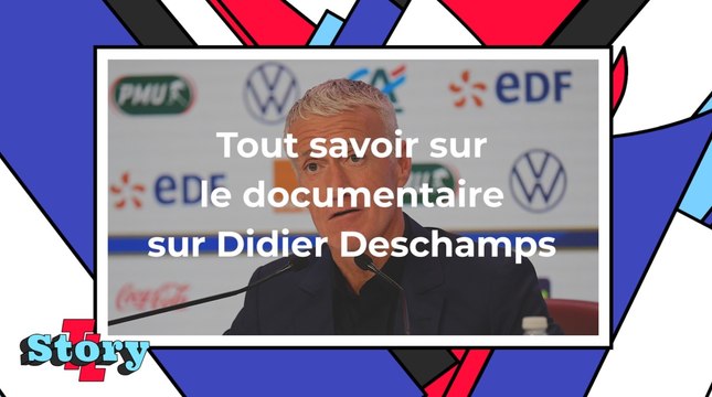 Didier face à Deschamps : ce qu'il faut savoir sur le documentaire