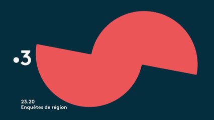 Enquêtes de régions - 9 octobre