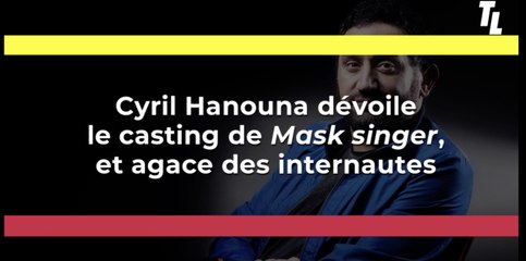 Cyril Hanouna dévoille le casting de Mask Singer et agace les internautes