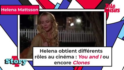 Mon mari cet inconnu : tout savoir sur Helena Mattsson