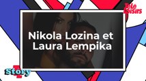 Nikola Lozina et Laura Lempika : tout savoir sur le couple