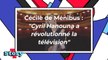 Cécile de Ménibus : "Le retour de La méthode Cauet ? On y travaille avec Cyril Hanouna"
