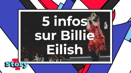 Tout ce qu'il faut savoir sur la chanteuse Billie Eilish