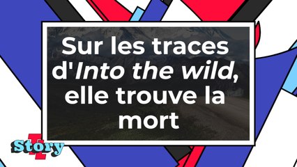 Sur les traces d'Into The Wild, une randonneuse trouve la mort