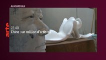 Chine, un million d’artistes - 7 août