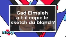 Gad Elmaleh a-t-il copié le sketch du blond ?