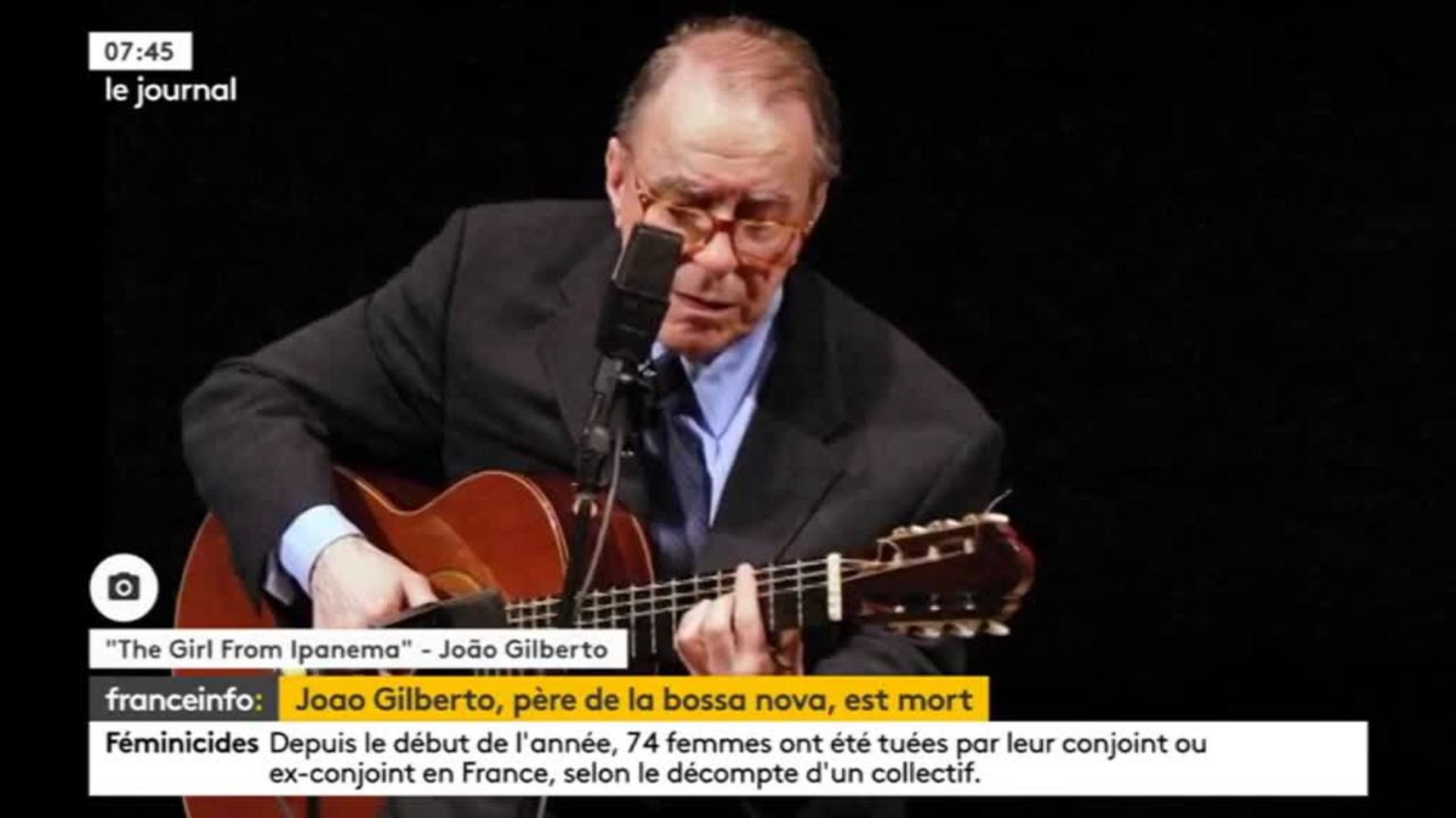 La Fille d'Ipanema et la bossa nova en deuil : João Gilberto est décédé -  Vidéo Dailymotion