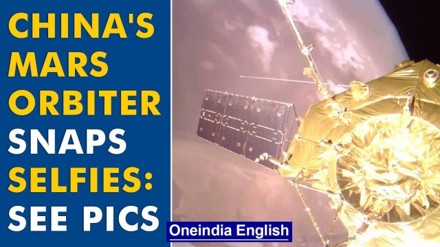 China's Tianwen-1 Mars spacecraft captures spectacular selfie shots | See images | Oneindia News