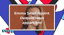 Emma Smet intègre Demain nous appartient : 