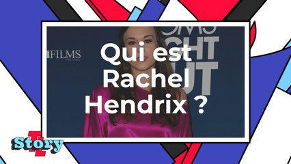 Rachel Hendrix - Qui est l'actrice ?