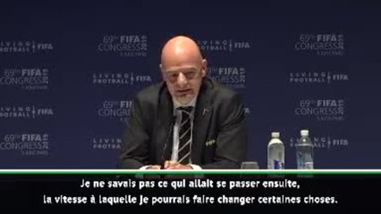 FIFA - Infantino : ''Quand on voit l'état dans lequel était la FIFA...''