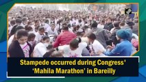 Watch: Stampede occurred during Congress' ‘Mahila Marathon’ in Bareilly