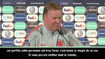 Pays-Bas - Koeman : 
