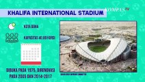 Ini Dia, Daftar 11 Stadion Tuan Rumah Piala Dunia 2022 Qatar