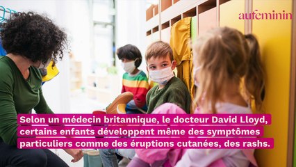 Omicron : un médecin alerte sur un symptôme bien particulier qui touche les enfants