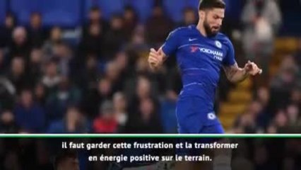 Quarts - Giroud : "Je ne suis pas heureux de jouer les seconds rôles"