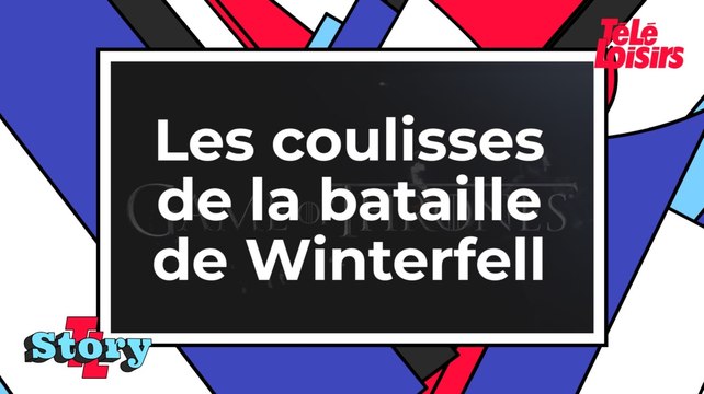 Game of Thrones : les coulisses de la bataille de Winterfell