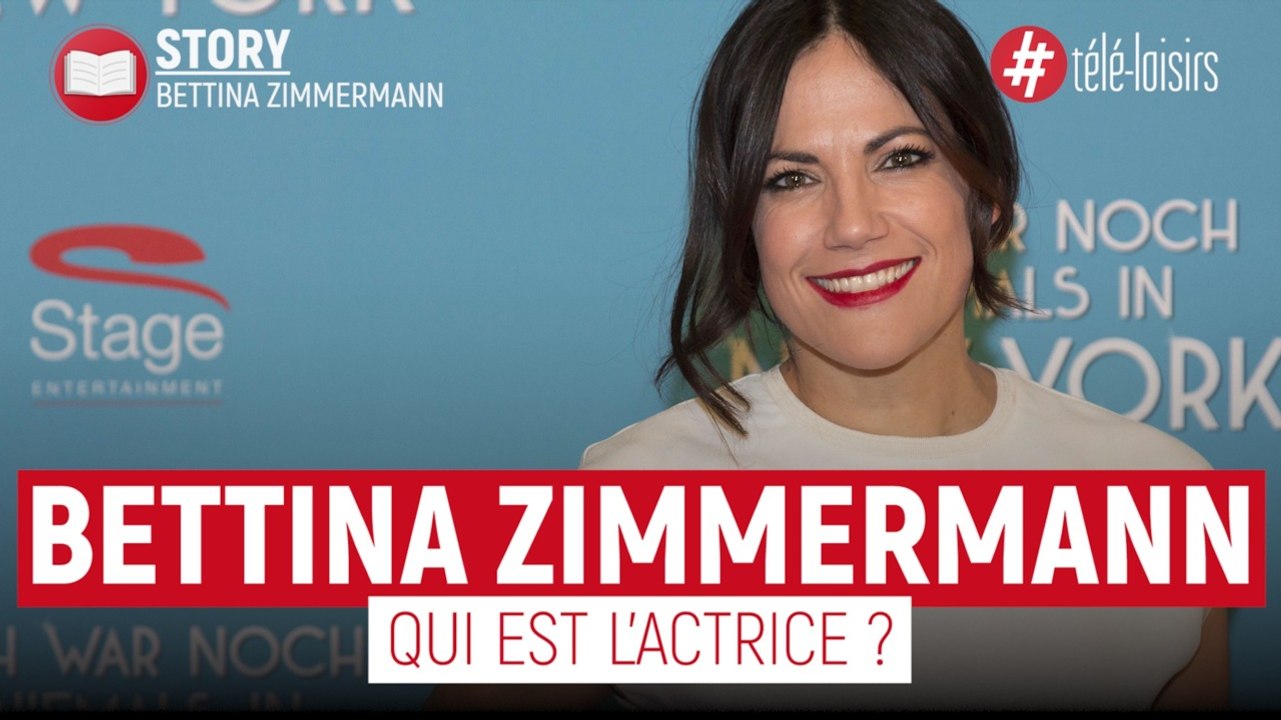 Bettina Zimmemann - Qui est l'actrice ?