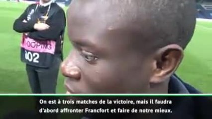 Quarts - Kanté : ''Essayer de la gagner''