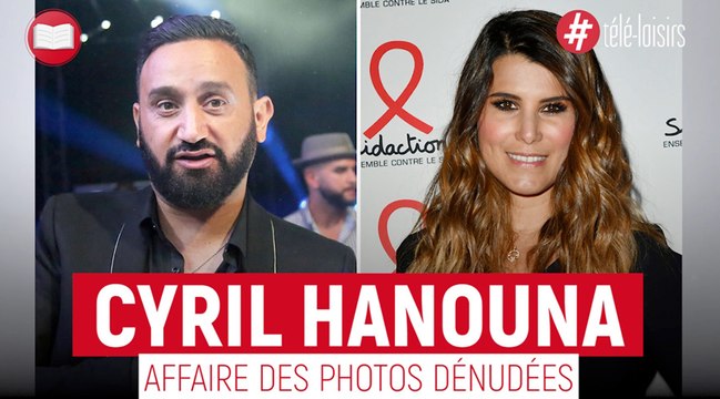 Affaire des photos dénudées de Karine Ferri dans TPMP : condamné, voici la somme que Cyril Hanouna devra lui verser !