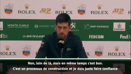 Monte-Carlo - Djokovic :"Pas mon meilleur niveau"