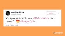 Burger Quiz : les internautes complètement sous le charme d'Alice Belaïdi