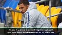 Chelsea - Sarri : ''Kanté et Hazard avaient besoin de repos''