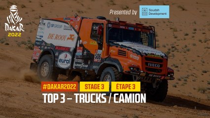 Trucks Top 3 presented by Soudah Development - Étape 3 / Stage 3 - #Dakar2022
