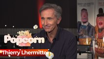 Popcorn : les confidences ciné de Thierry Lhermitte